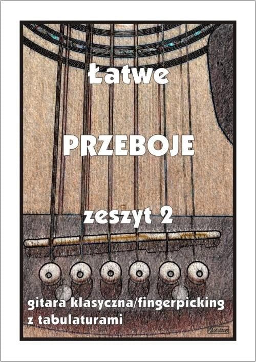 Łatwe przeboje - zbiór melodii dla początkujących muzyków