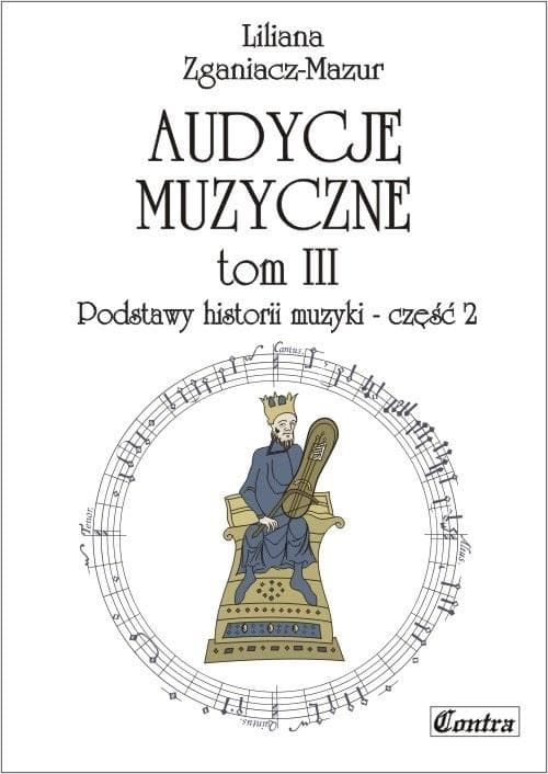 Audycje muzyczne Podstawy historii muzyki cz.2 - Liliana Zganiacz-Mazur