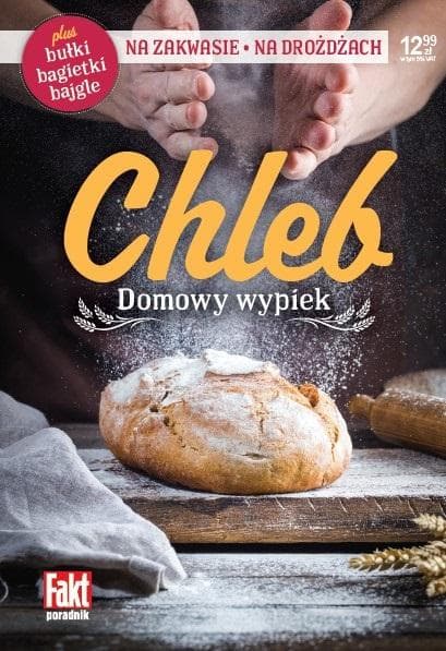 Chleb Domowy wypiek - Poradnik pieczenia chleba
