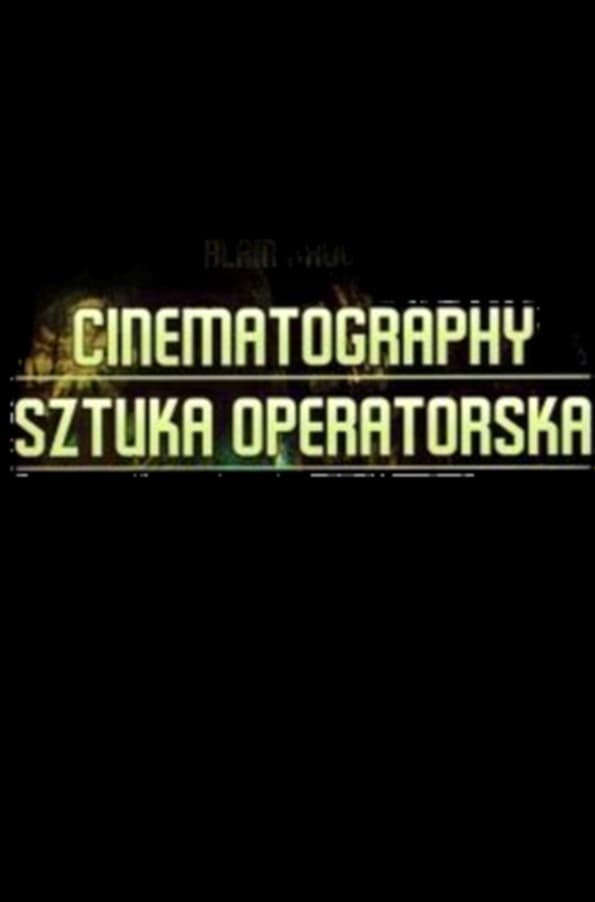 Cinematography. Sztuka operatorska. Podręcznik dla operatorów i reżyserów
