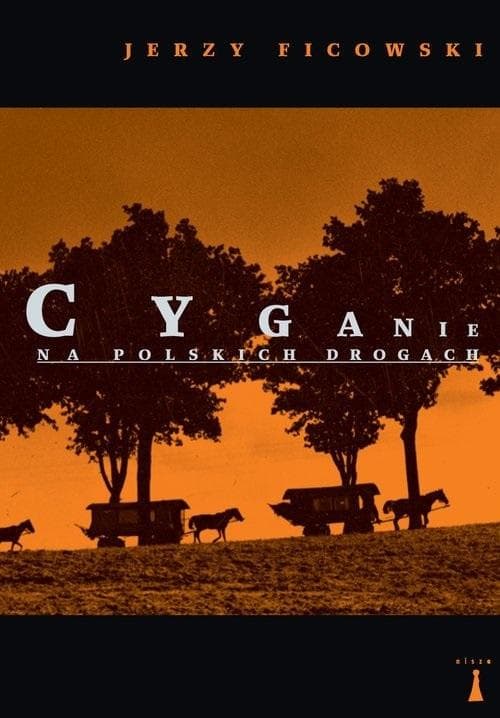 Cyganie na polskich drogach Jerzy Ficowski wydanie Nisza 2024