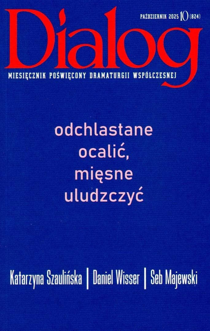 Dialog Magazyn Literacki i Artystyczny 10/2025