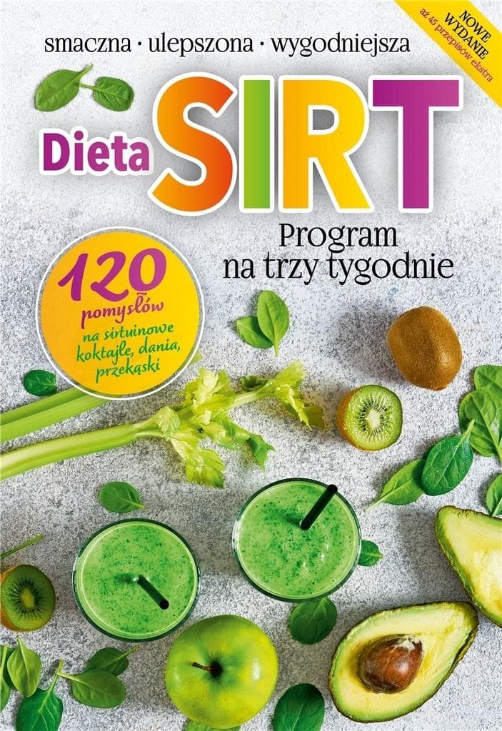 Dieta SIRT Joanna Zielewska - plan żywieniowy na 3 tygodnie
