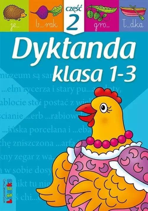 Dyktanda dla uczniów klas 1-3 część 2