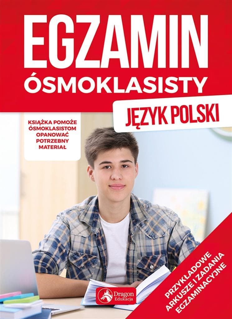 Język polski egzamin ósmoklasisty - zbiór arkuszy egzaminacyjnych