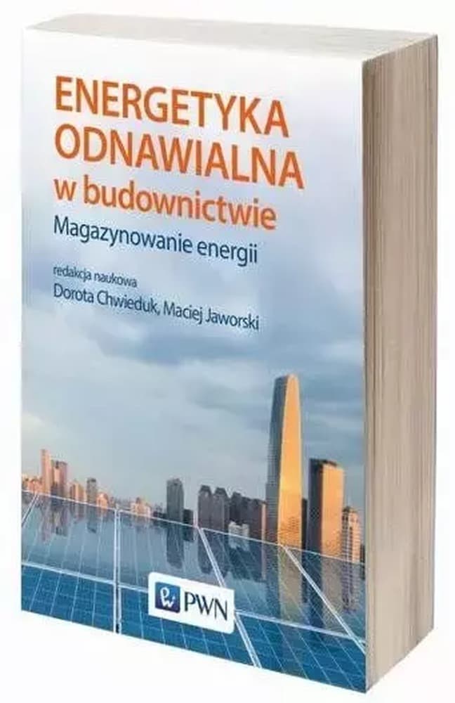 Energetyka odnawialna w budownictwie kompendium wiedzy