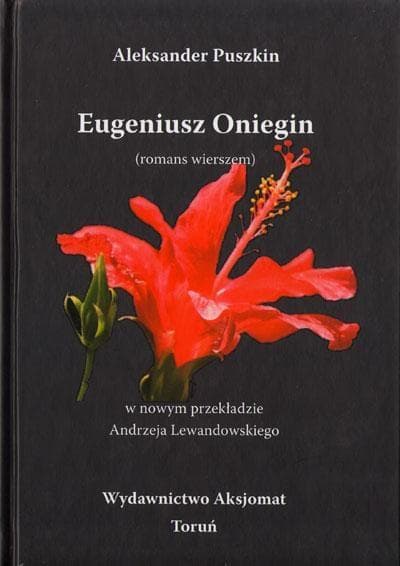 Eugeniusz Oniegin Aleksander Puszkin arcydzieło literatury światowej