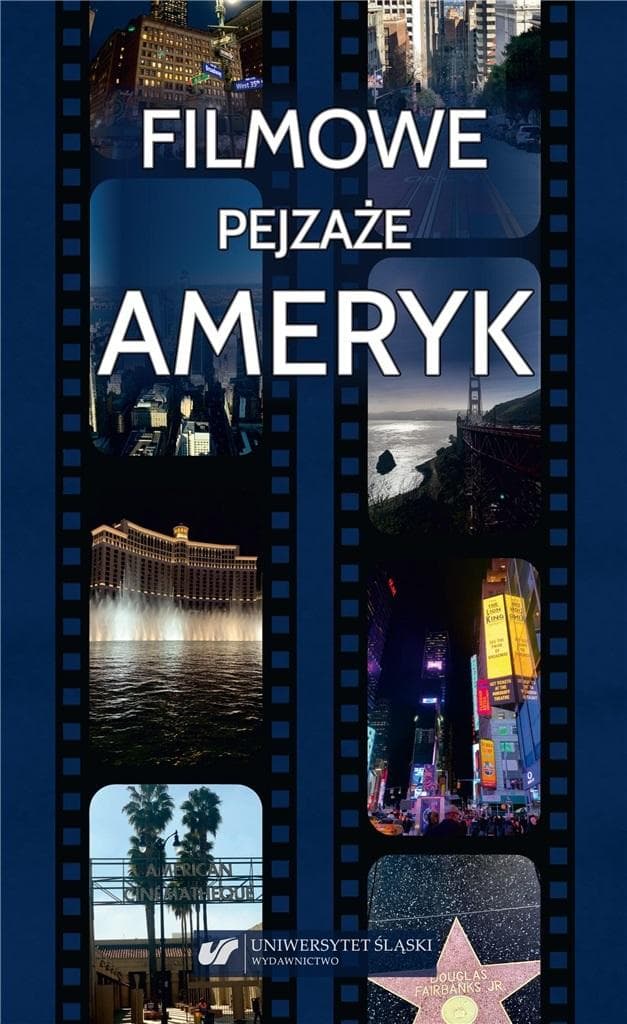 Filmowe pejzaże Ameryk - Magdalena Kempna-Pieniążek, Barbara Kita