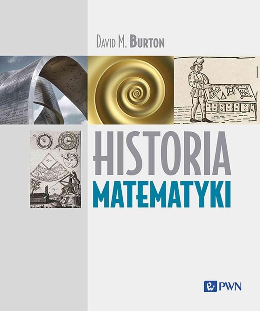 Historia matematyki autorstwa Davida M. Burtona