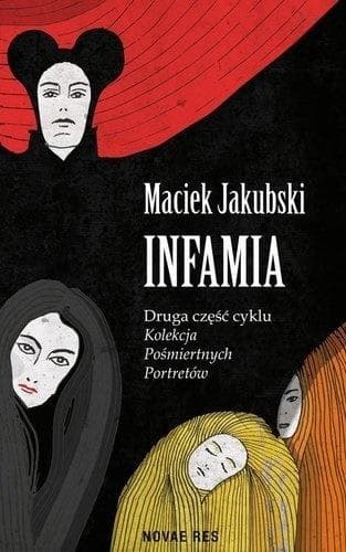 Infamia - Maciej Jakubski powieść horror i pastiszu