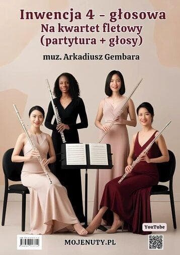 Inwencja 4-głosowa na kwartet fletowy Arkadiusza Gembary