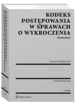 Kodeks postępowania w sprawach o wykroczenia Dąbkiewicz Krzysztof