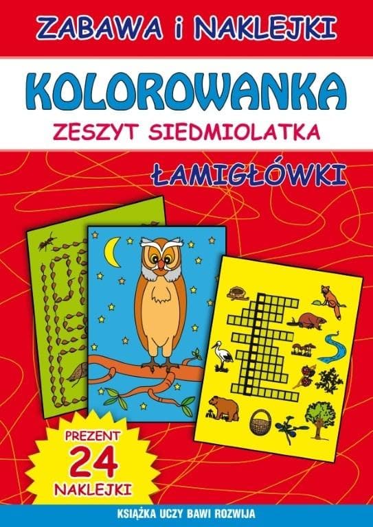 Kolorowanka dla siedmiolatka. Zeszyt z łamigłówkami edukacyjnymi