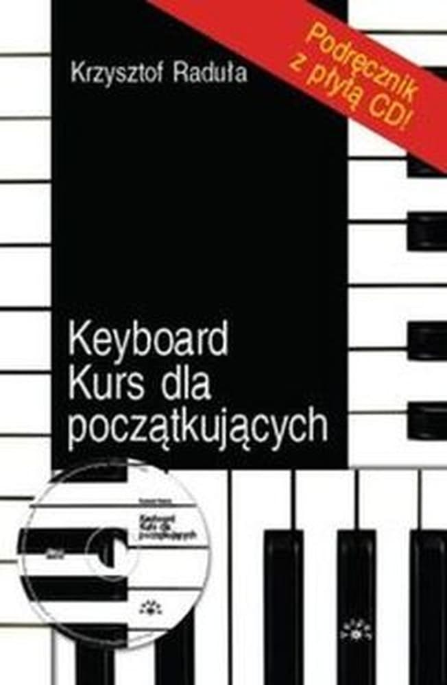Kurs gry na keyboardzie dla początkujących z płytą CD