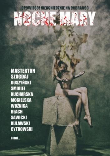 Nocne mary. Opowieści niekoniecznie na dobranoc