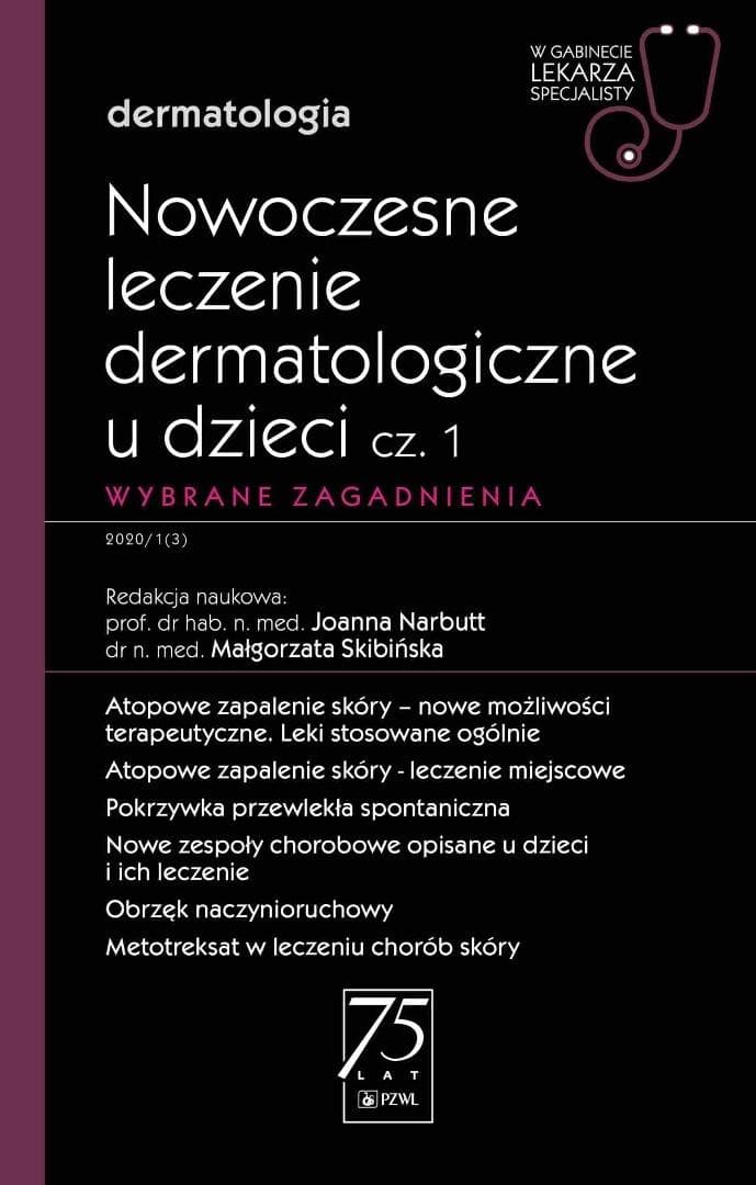 Nowoczesne metody leczenia dermatologicznego u dzieci, część 1