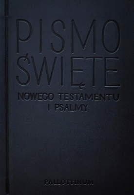 Nowy Testament i Psalmy - wydanie zintegrowane