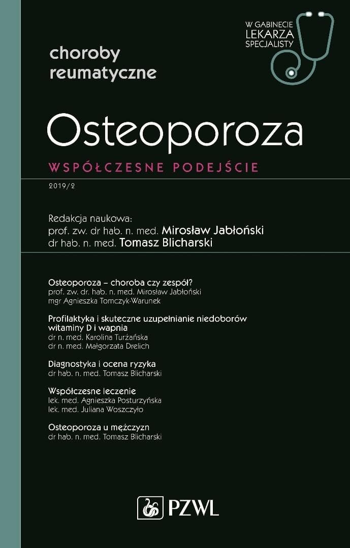 Osteoporoza w gabinecie lekarza specjalisty