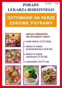 Gotowanie na parze - Poradnik zdrowych potraw dla dzieci i dorosłych