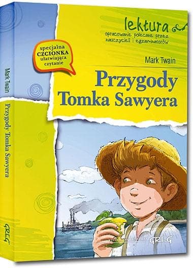 Przygody Tomka Sawyera opracowanie GREG Mark Twain