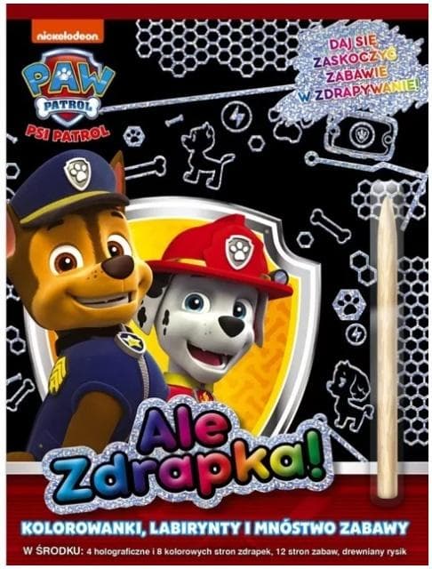 Psi Patrol Ale zdrapka! Praca zbiorowa