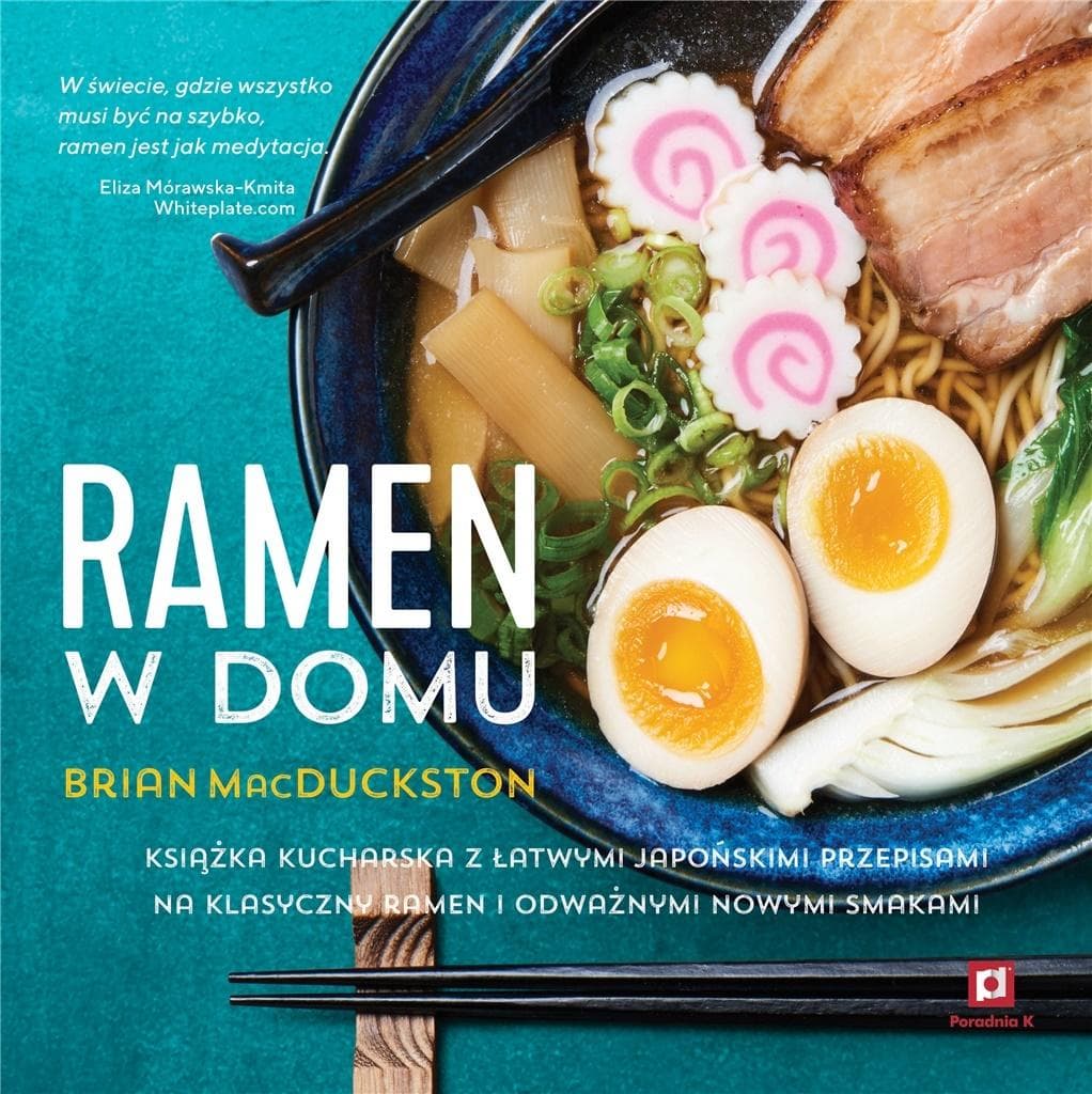 Książka kucharska Ramen w domu - przepisy japońskie