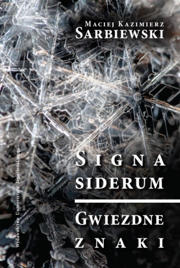 Signa siderum, Gwiezdne znaki. Poezja XVII wieku