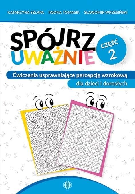 Harmonia - Spójrz uważnie cz. 2: Ćwiczenia percepcji wzrokowej dla dzieci i dorosłych