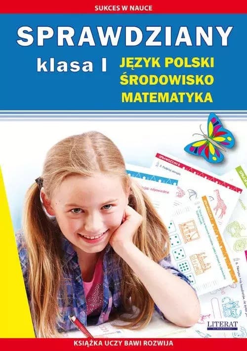 Sprawdziany dla klasy 1 język polski, środowisko, matematyka