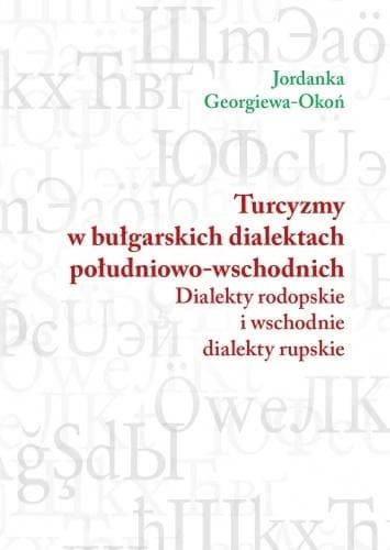 Turcyzmy w bułgarskich dialektach południowo-wschodnich
