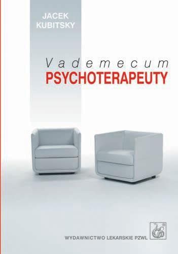 Vademecum psychoterapeuty praktyczny poradnik dla początkujących