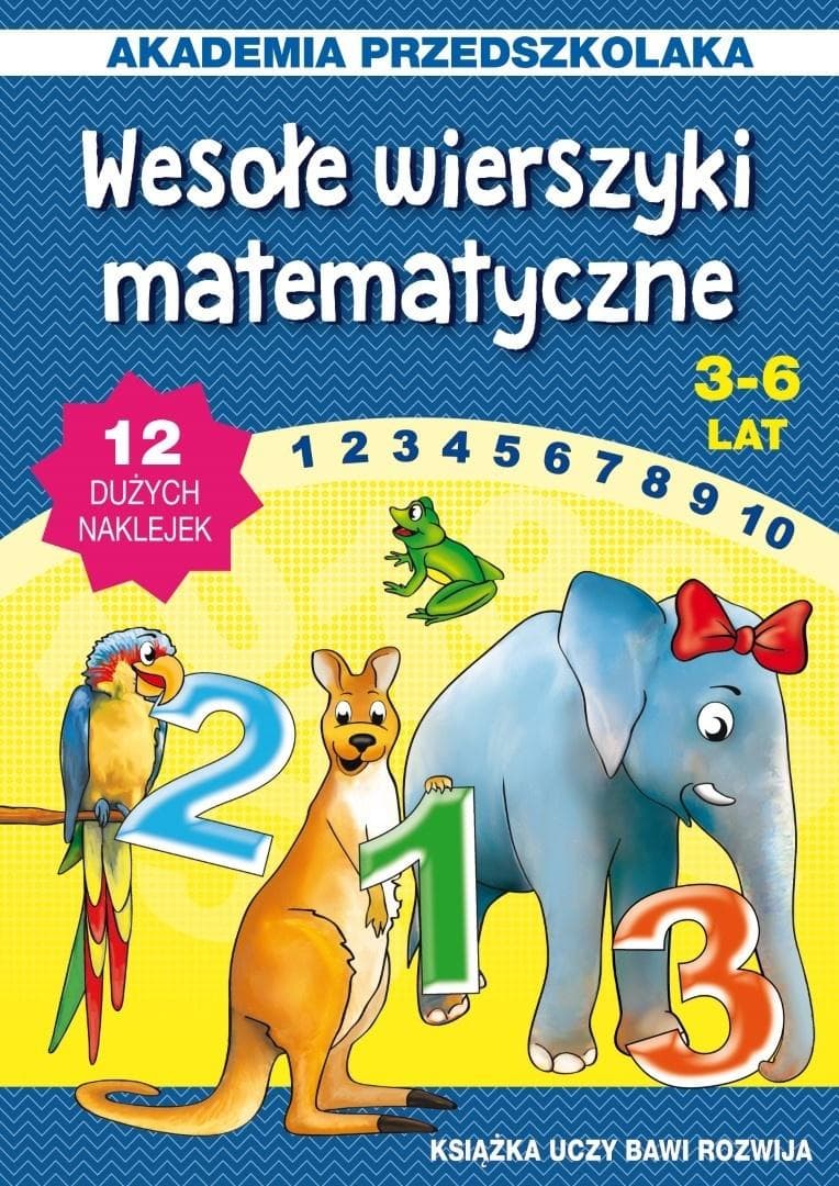 Wesołe wierszyki matematyczne dla dzieci w wieku 3-6 lat