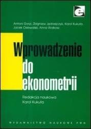 Wprowadzenie do ekonometrii podręcznik akademicki PWN 2009