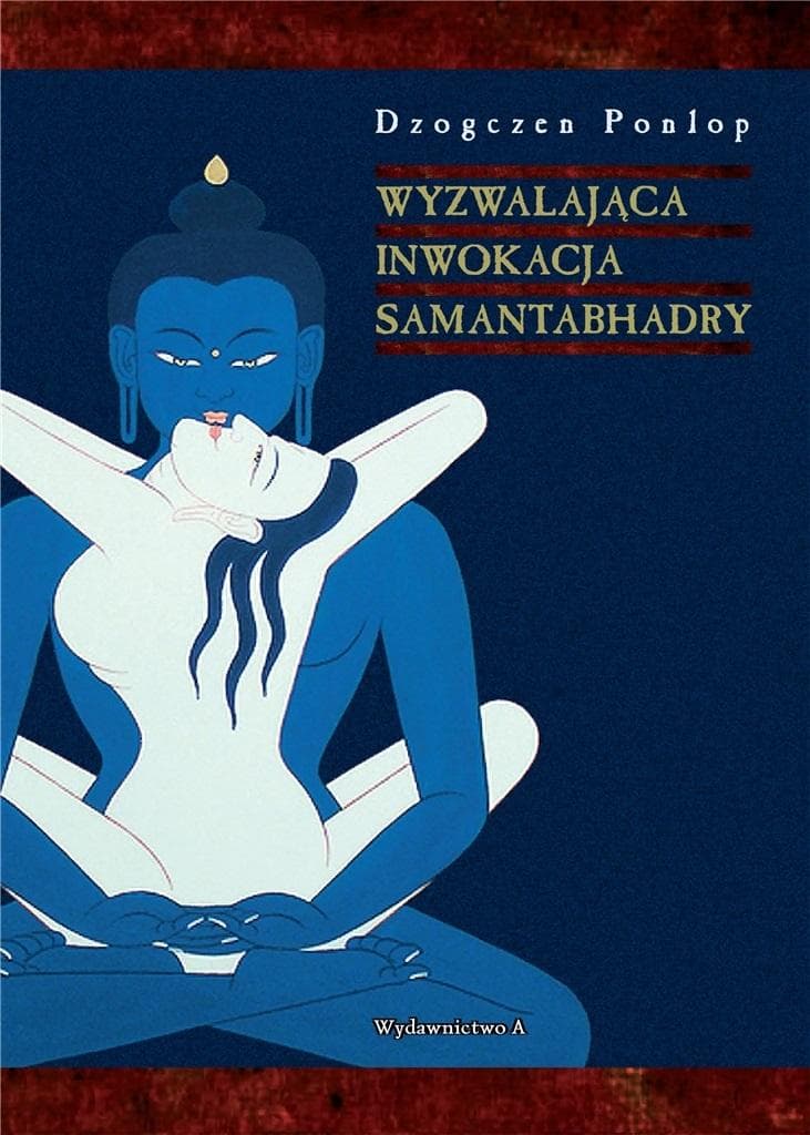 Inwokacja wyzwalająca Samantabhadry Wydawnictwo A 2024