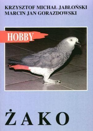 Żako papuga - Poradnik hodowlany i informacyjny