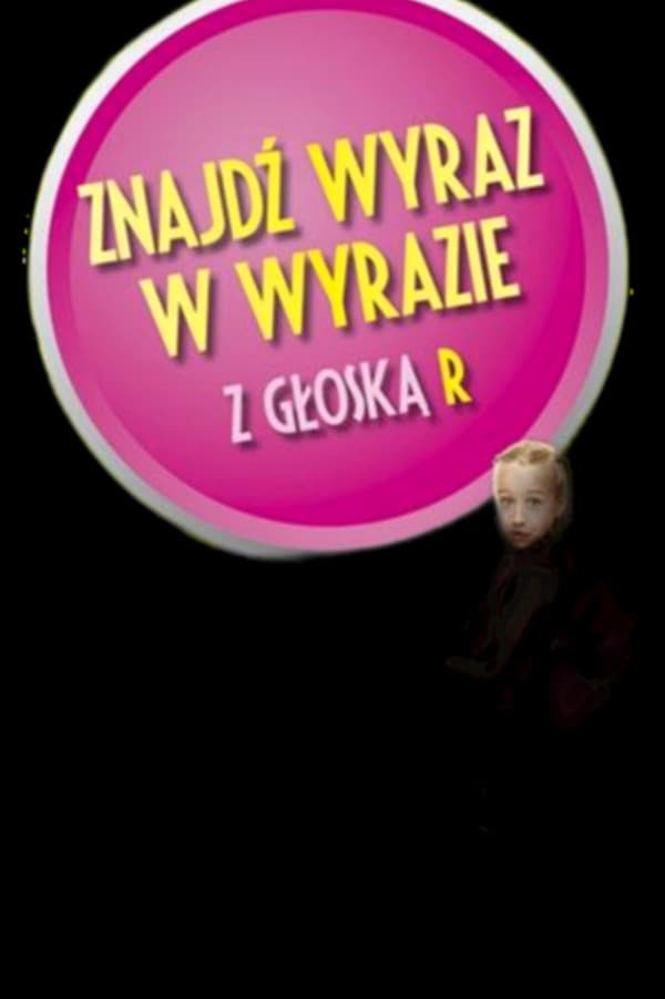 Znajdź wyraz w wyrazie z głoską R - Ćwiczenia logopedyczne